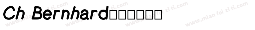 Ch Bernhard字体转换